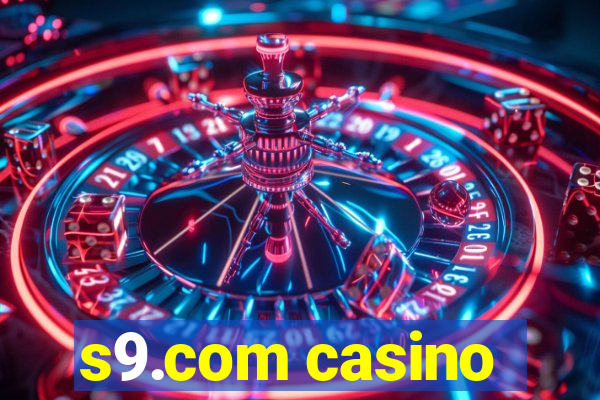 s9.com casino